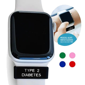 Diabetes Medi-Alert Watch Sleeve | Type 2 Diabetes
